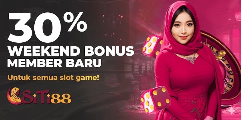 30% Weekend Bonus